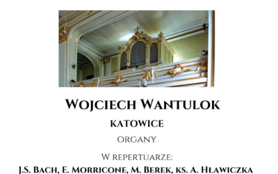 Wieczory Muzyki Organowej i Kameralnej u św. Elżbiety – KONCERT VIII